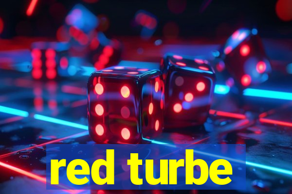 red turbe